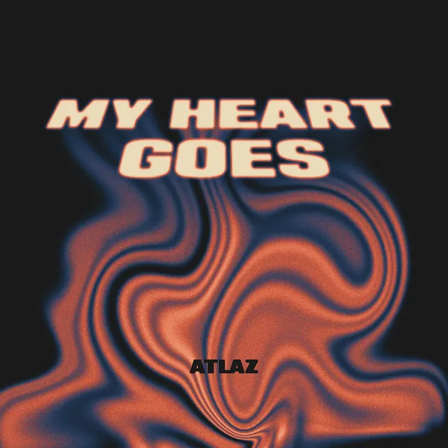 My Heart Goes cover art